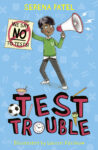 Test Trouble a boy with a sign of 'no tests'