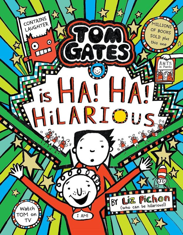Tom Gates is Ha! Ha! Hilarious 9781407191126